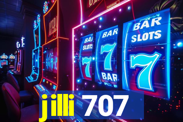 jilli 707